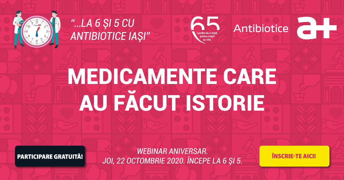 Webinarul aniversar “Antibiotice 65: Medicamente care au făcut istorie” se apropie